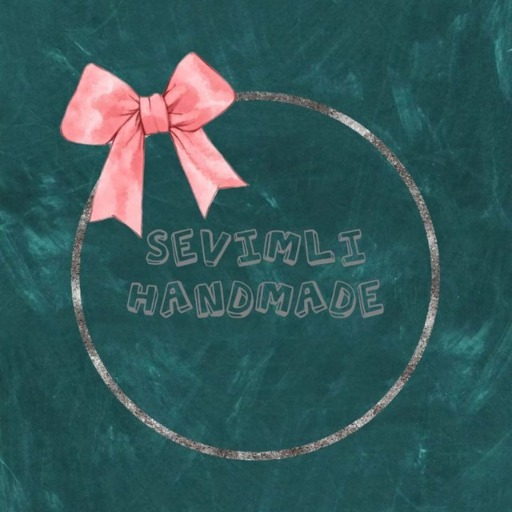 Sevimli handmade(دست سازه دوست داشتنی)